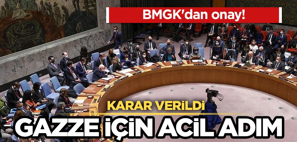 BMGK'dan şok Gazze kararı! Talep oldu: 'Acil adım atılması' kararı kabul edildi! Görüşmeler başlayacak