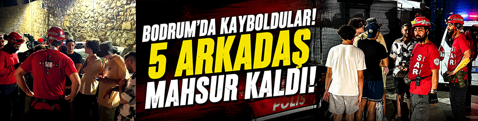 Bodrum’da deniz keyfi kabusa döndü! 5 arkadaş karanlıkta mahsur kaldı