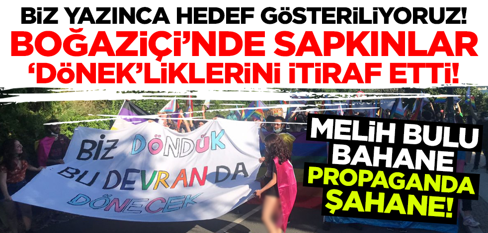 Boğaziçi Üniversitesi'nde eşcinsel sapkınlar 'dönek'liklerini itiraf etti