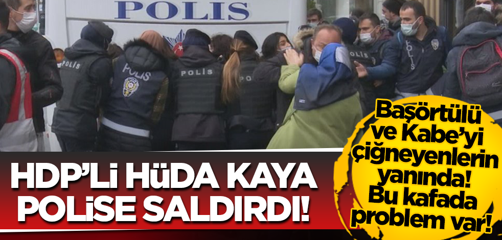 Boğaziçi Üniversitesi'ndeki eylemde HDP'li Hüda Kaya polise saldırdı