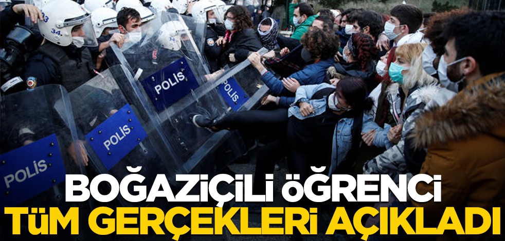 Boğaziçili öğrenci tüm gerçeği anlattı!