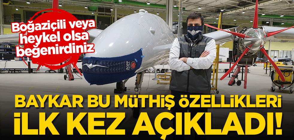 BAYKAR bu muhteşem özellikleri ilk kez açıkladı!