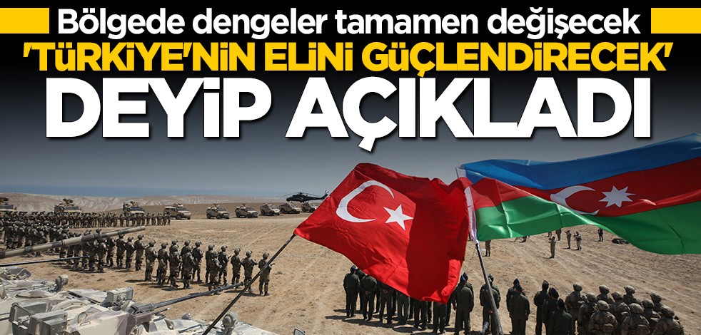 Bölgede dengeler tamamen değişecek... Bu hat Türkiye'nin elini güçlendirecek