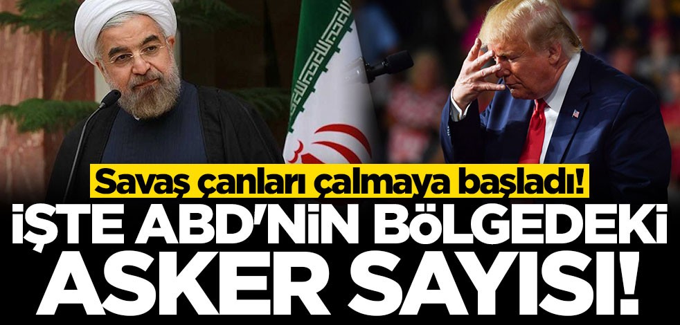 Bölgede gerilim tavan yaptı! 5200 asker orada