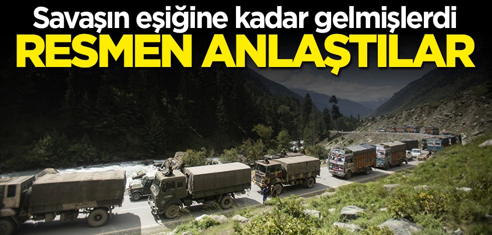 Bölgede sıcak gelişme! Hindistan ve Çin anlaştı