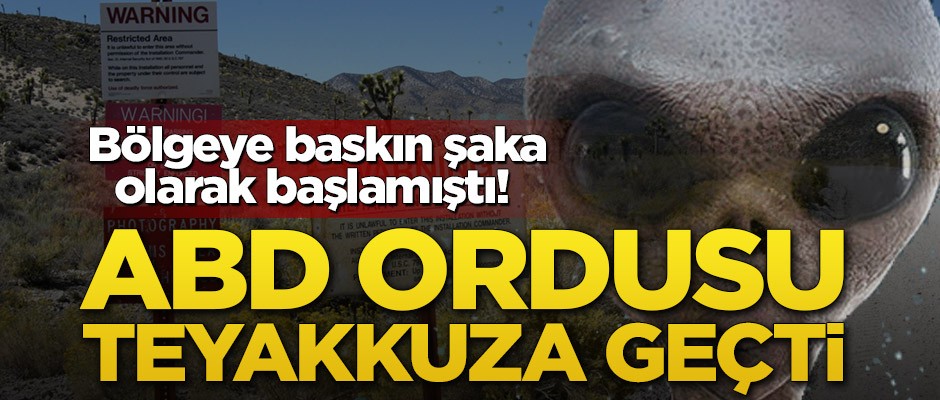 Bölgeye baskın şaka olarak başlamıştı! ABD ordusu teyakkuza geçti