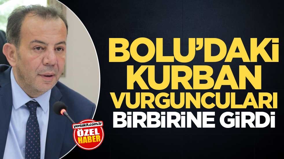 Bolu’daki Kurban vurguncuları birbirine girdi