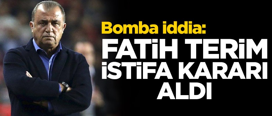 Bomba iddia: Fatih Terim, istifa kararı aldı