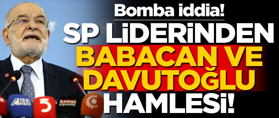 Bomba iddia! Karamollaoğlu'ndan Babacan ve Davutoğlu hamlesi!