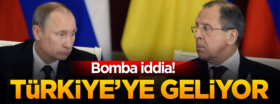 Bomba iddia! Lavrov Türkiye'ye geliyor