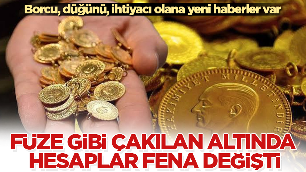 Borcu, düğünü, ihtiyacı olana yeni haberler var! Füze gibi çakılan altında hesaplar fena değişti