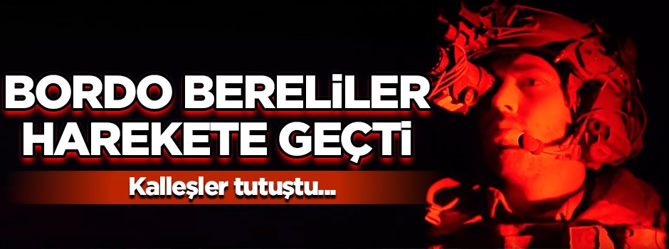 Bordo Bereliler harekete geçti! Kalleşler tutuştu