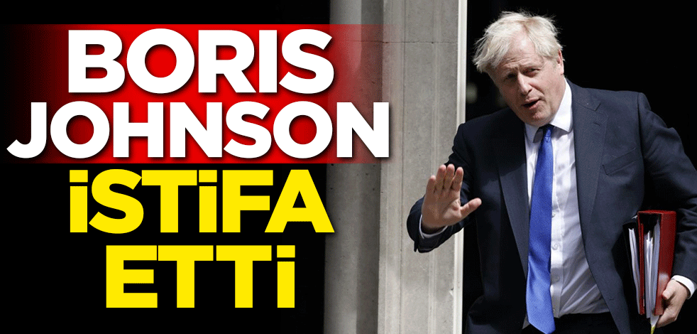 Boris Johnson istifa etti