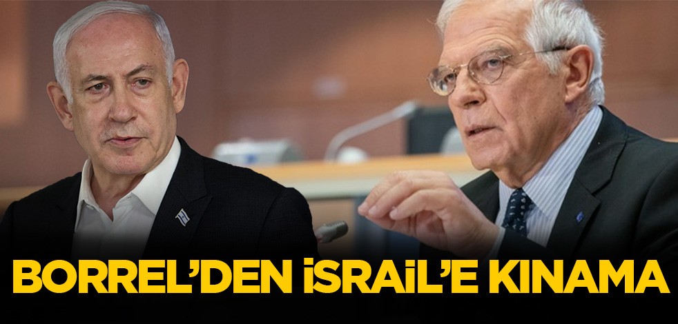 Borrel'den İsrail'e kınama