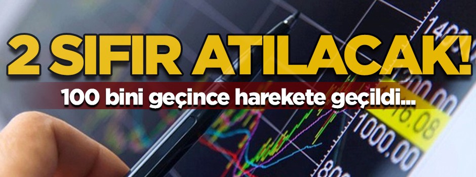 Borsada iki sıfır atılacak