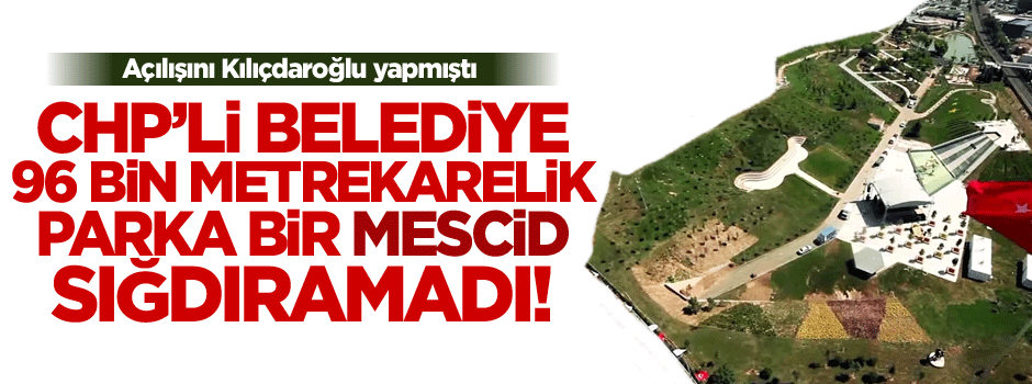 Botanik Park'ta mescid skandalı 