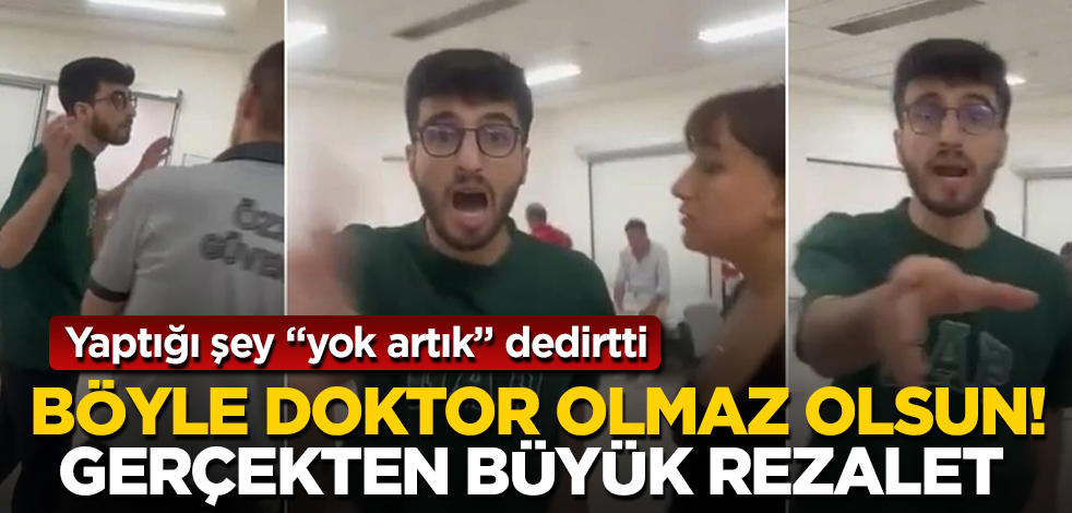 Böyle doktor olmaz olsun! Hakikaten büyük rezalet! Yaptığı şey "yok artık" dedirtti