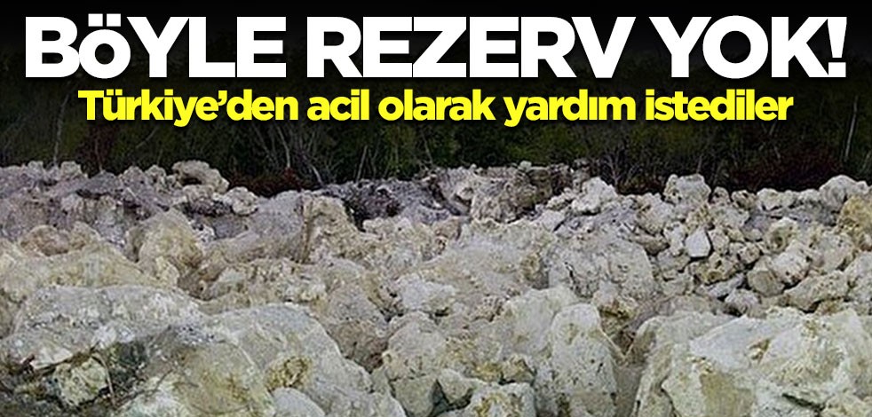 Böyle rezerv görülmedi! Türkiye'den acil olarak yardım istediler