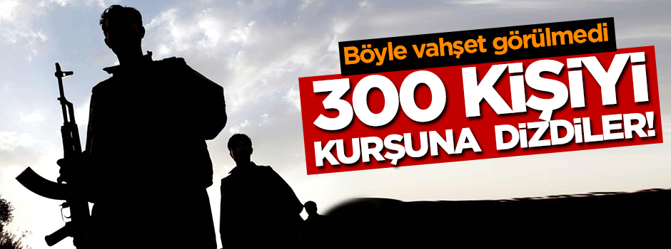 Böyle vahşet görülmedi! 300 kişiyi kurşuna dizdiler
