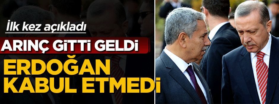 Bozdağ: Bülent Arınç gitti geldi ama Erdoğan onay vermedi