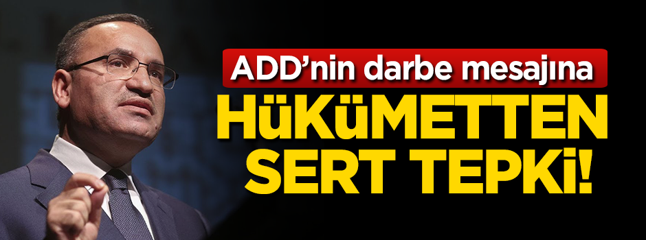 Bozdağ'dan darbe mesajına sert tepki!