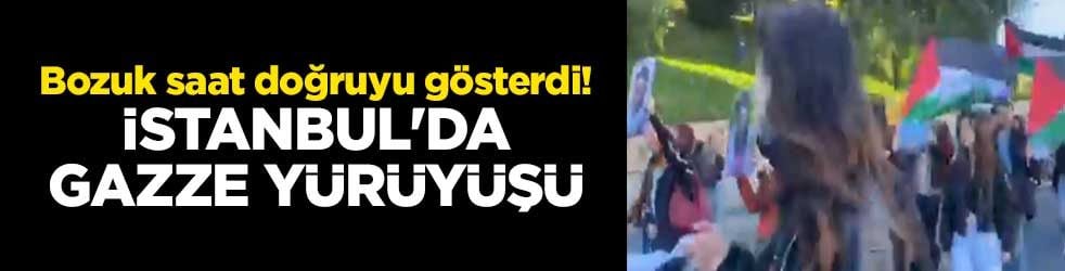 Bozuk saat doğruyu gösterdi! İstanbul'da Gazze yürüyüşü