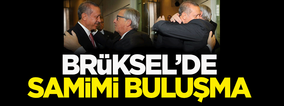 Brüksel'de samimi buluşma
