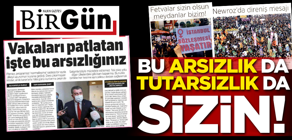 Bu arsızlık da tutarsızlık da sizin!