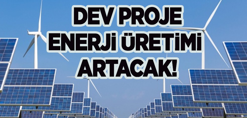 Bu dev kritik proje ile karbon salınımı yaklaşık 1 milyon 568 bin ton azalmış olacak, enerji üretimi artacak
