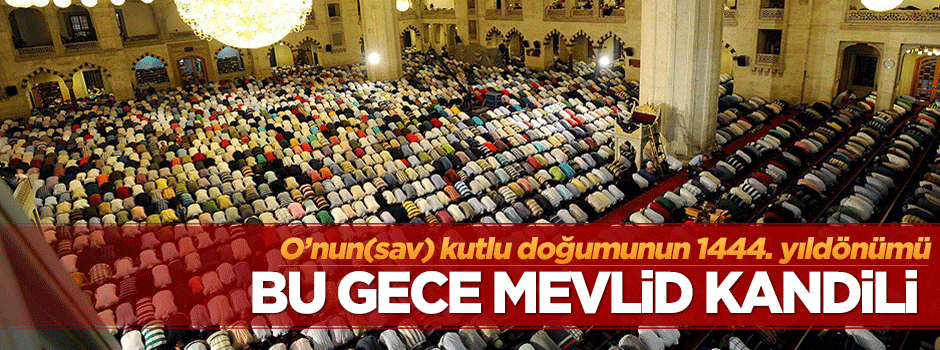 Bu gece Mevlid Kandili