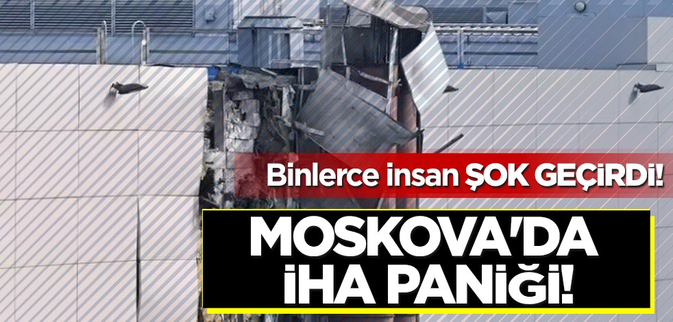 Bu haber Moskova'dan geliyor: İHA paniği ülkenin gündemdeydi! Bölge sakinleri, binlerce insan plazayı boşalttı