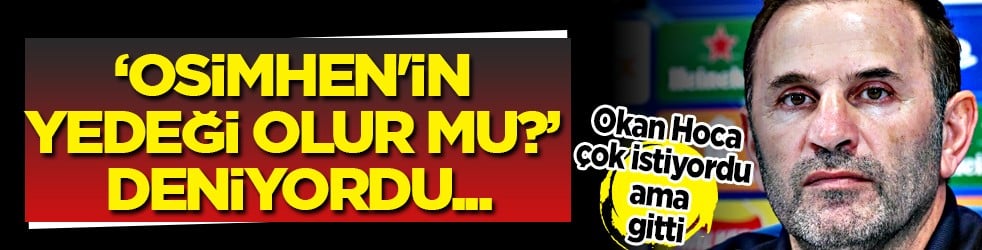 Bu hamle ortalığı tam anlamıyla karıştırdı! Türkiye'ye duyuruldu: Osimhen varsa...