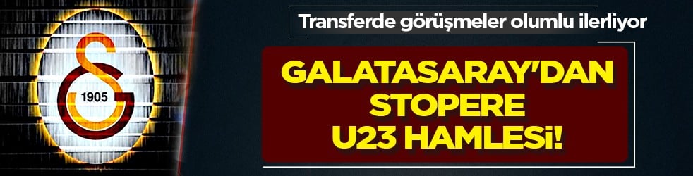 Bu hamlesi 10+4 kuralına yarayacak gibi.. Galatasaray'dan stopere U23 hamlesi!