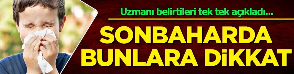 Bu hastalıklara kafa tutmaya var mısınız? Çocuklarda sonbaharda bu 5 hastalık sık görülüyor! 