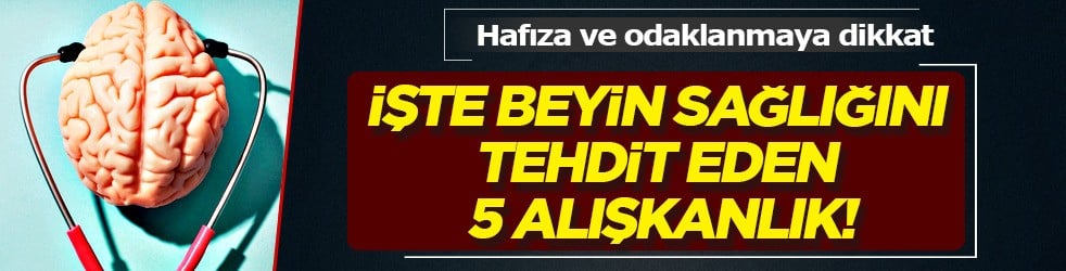 Bu hatayı yapmayın zarar veriyor: Herkes bu hataları yapıyor ama beyni tüketiyor!