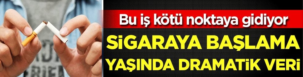 Bu iş kötü noktaya gidiyor: Sigaraya başlama yaşında dramatik veri!