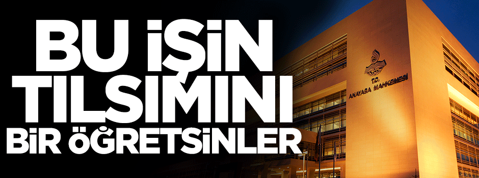 Bu işin tılsımını bir öğretsinler...