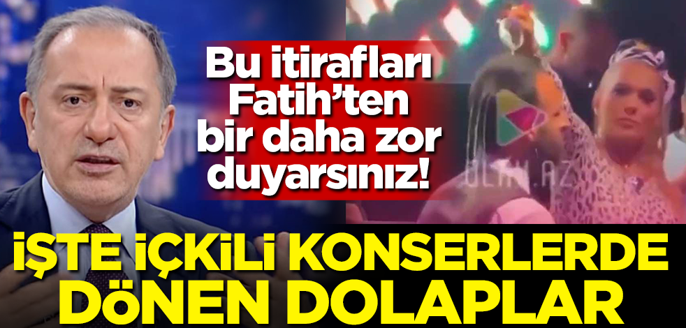 Bu itirafları Fatih’ten bir daha zor duyarsınız! İşte içkili konserlerde dönen dolaplar