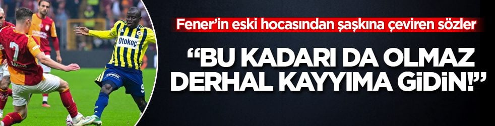 "Bu kadarı da olmaz, derhal kayyıma gidin!" Fenerbahçe’nin eski hocasından şaşkına çeviren sözler