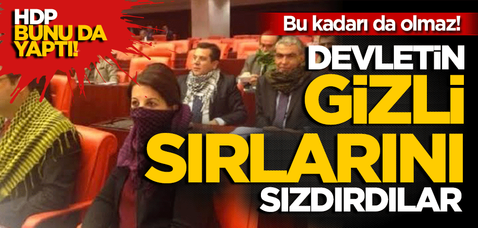 Bu kadarı da olmaz! Devletin gizli istihbarat bilgilerini sızdırdılar
