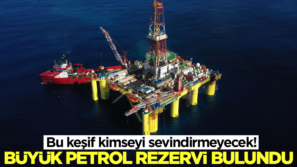 Bu keşif kimseyi sevindirmeyecek: Büyük bir petrol rezervi bulundu