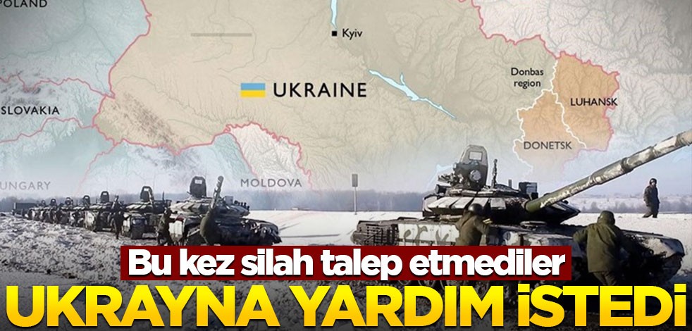 Bu kez silah istemediler... Ukrayna Batı'ya çağrı yaptı