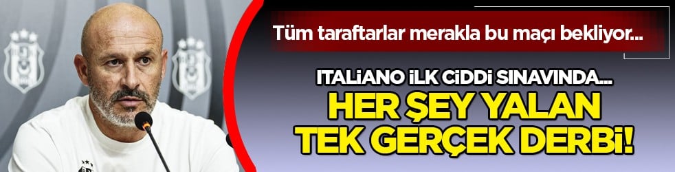 Bu maç gündem olmaya aday: Italiano yarın büyük sınav verecek