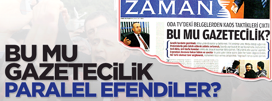 Bu mu gazetecilik Zaman gazetesi?