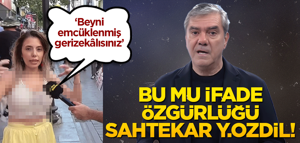 Bu mu ifade özgürlüğü sahtekar Yılmaz Özdil! ‘Beyni emcüklenmiş gerizekâlısınız’