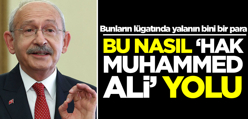Bu nasıl "Hak-Muhammed-Ali" yolu?