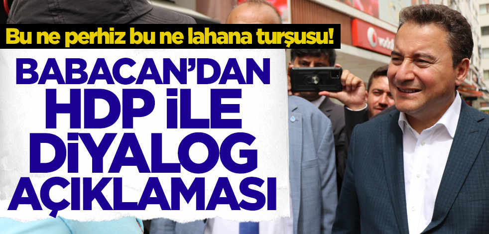 Bu ne perhiz bu ne lahana turşusu! Ali Babacan'dan HDP ile diyalog açıklaması
