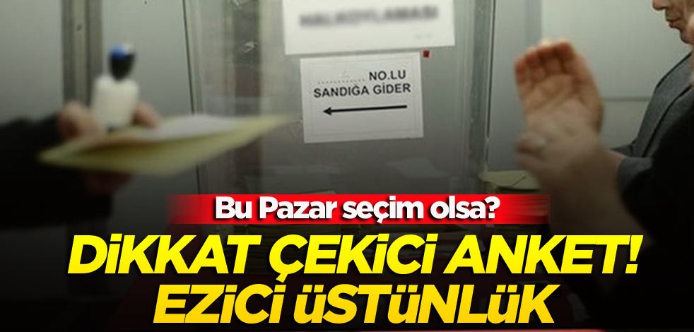 Bu Pazar seçim olsa? Dikkat çekici anket! Ezici üstünlük...