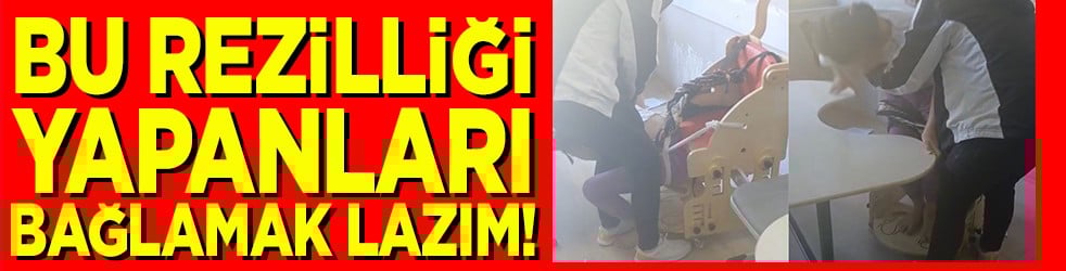 Bu rezilliği yapanları bağlamak lazım!