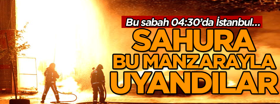 Bu sabah 04:30’da İstanbul… Sahura bu manzarayla uyandılar